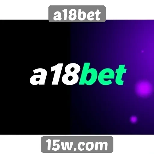 Segurança e confiabilidade no site a18bet